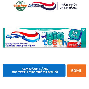 Kem Đánh Răng Aquafresh Big Teeth Cho Trẻ Từ 6 Tuổi 50ml