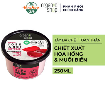 Tẩy Da Chết Toàn Thân Organic Shop Hoa Hồng &amp; Muối 250ml