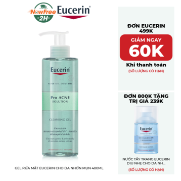Gel Rửa Mặt Eucerin Cho Da Nhờn Mụn 400ml