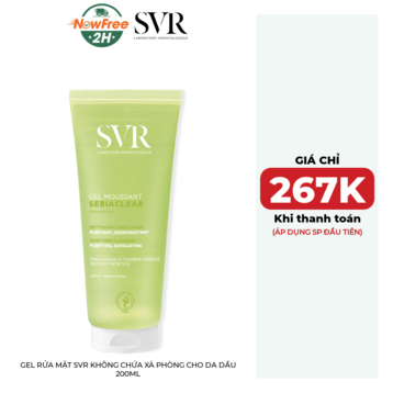 Gel Rửa Mặt SVR Không Chứa Xà Phòng Cho Da Dầu 200ml