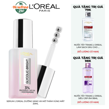 Serum L'Oreal Dưỡng Sáng Và Mờ Thâm Vùng Mắt 20ml