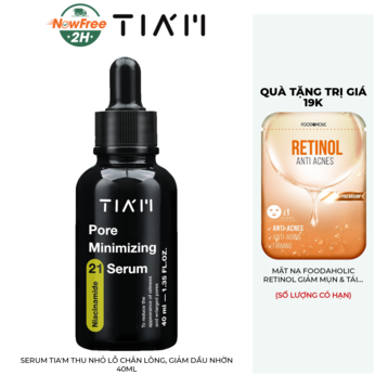 Serum Tia'm Thu Nhỏ Lỗ Chân Lông, Giảm Dầu Nhờn 40ml