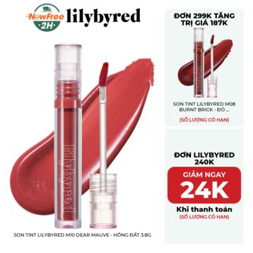 Son Tint Lilybyred M10 Dear Mauve - Hồng Đất 3.8g