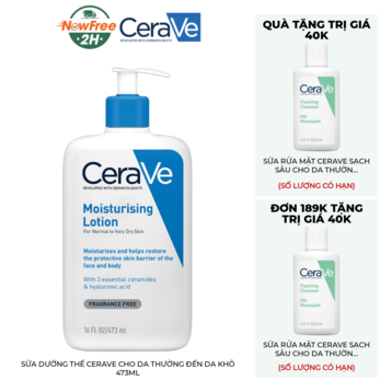 Sữa Dưỡng Thể CeraVe Cho Da Thường Đến Da Khô 473ml