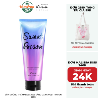 Sữa Dưỡng Thể Malissa Kiss Sáng Da #Sweet Poison 226g